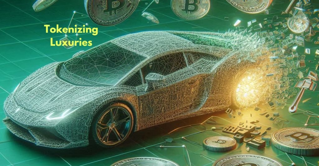 Tokenizing Luxuries